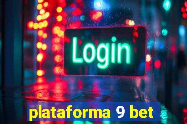 plataforma 9 bet